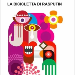 Promozione Esclusiva La bicicletta di Rasputin
