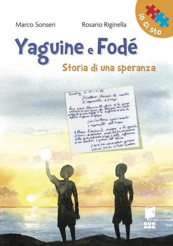 Prezzo Ridotto Yaguine e Fodé. Storia di una speranza. Ediz. illustrata
