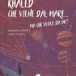 Khaled che viene dal mare... Ma che vuole da me? Scelto Dai Clienti