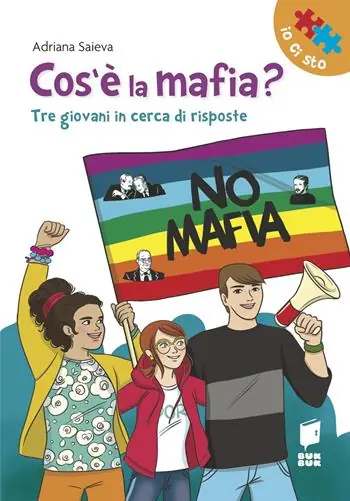Saldi Cos‘è la mafia? Tre giovani in cerca di risposte