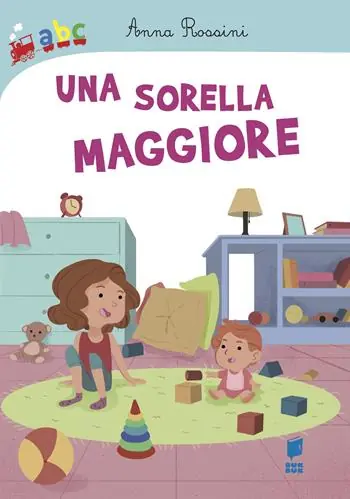 Bestseller Una sorella maggiore. Ediz. illustrata