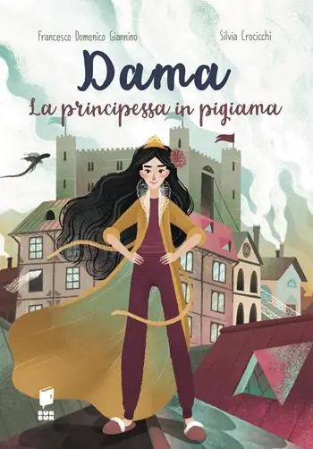 Ultime Pezzi Dama la principessa in pigiama. La compagnia del mantello. Ediz. illustrata