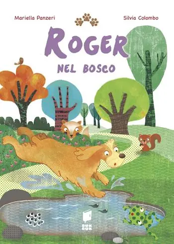 Pagamento Sicuro Roger nel bosco. Ediz. a colori