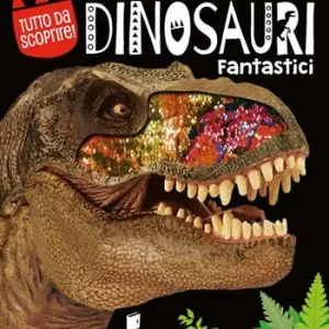 Dinosauri fantastici. Ediz. a colori Consegna Rapida