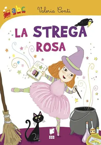 Must-Have La strega rosa. Ediz. illustrata