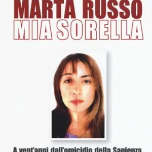 Ultima Occasione Marta Russo, mia sorella