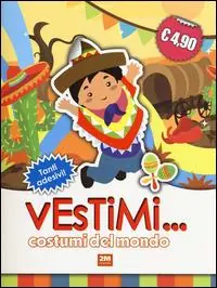 Costumi del mondo. Vestimi... Con adesivi Miglior Prezzo