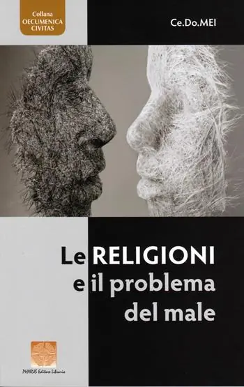 Le religioni e il problema del male Subito Disponibile