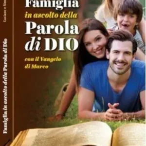 Ultime Pezzi Famiglia in ascolto della Parola di Dio. Con il Vangelo di Matteo