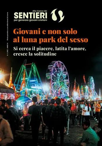 Alla ricerca dei sentieri per generare giovani cristiani (2022). Vol. 1 Ultime Pezzi