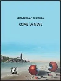 Come la neve Ultimissimo Modello