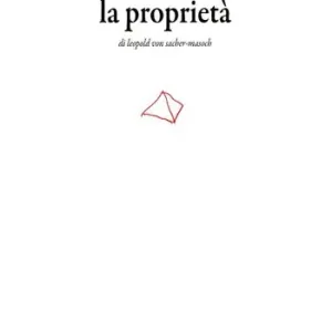 Il legato di Caino. Vol. 2 La proprietà Prezzo Basso