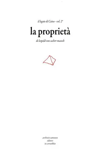 Il legato di Caino. Vol. 2 La proprietà Prezzo Basso