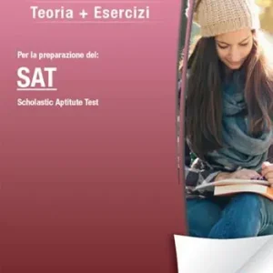 Soddisfatti O Rimborsati Teoria più esercizi. Per la preparazione del SAT (Scholastic Aptitude Test). Con Contenuto digitale (fornito elettronicamente)
