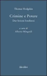 Reso Gratuito Crimine e potere. Due lezioni londinesi
