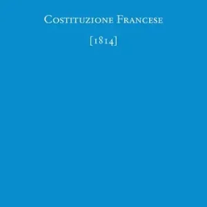 Acquista Ora Costituzione francese (1814)
