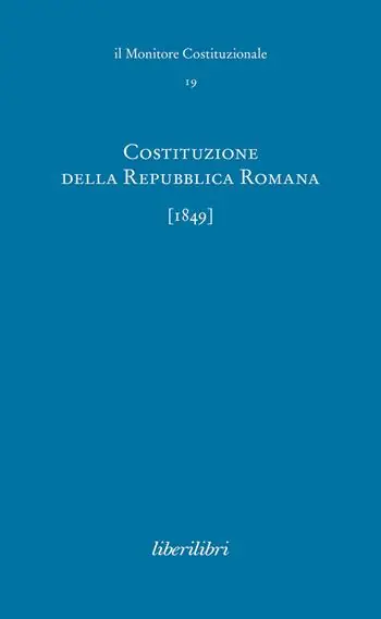 Costituzione della Repubblica Romana (1849) Prezzo Scontato
