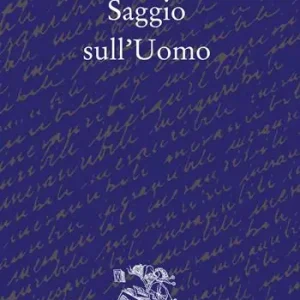 Saggio sull‘uomo. Testo inglese a fronte Spedito Oggi