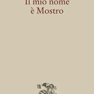 Il mio nome è Mostro Di Tendenza