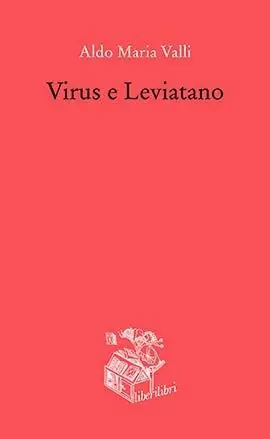 Ultime Pezzi Virus e Leviatano