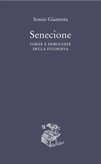 Senecione. Forze e debolezze della filosofia Consegna Rapida