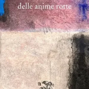 L‘ officina delle anime rotte Sconto