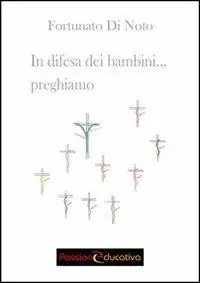 Consegna Rapida In difesa dei bambini... preghiamo