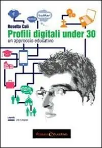Saldi Profili digitali under 30. Un approccio educativo