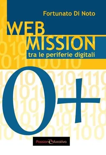 Professionale Web mission. Tra le periferie digitali
