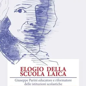 Elogio della scuola laica. Giuseppe Parini educatore e riformatore delle istituzioni scolastiche Promozione