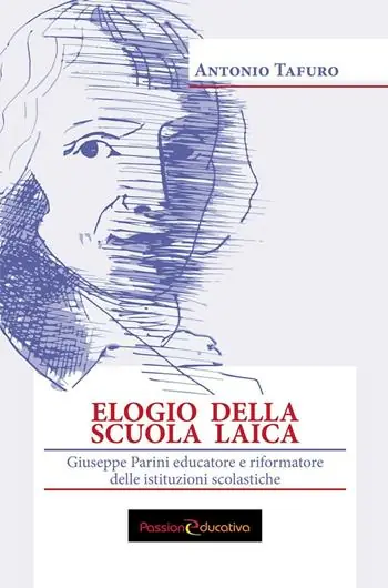 Elogio della scuola laica. Giuseppe Parini educatore e riformatore delle istituzioni scolastiche Promozione