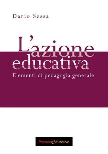 Compra Online L‘azione educativa. Elementi di pedagogia generale