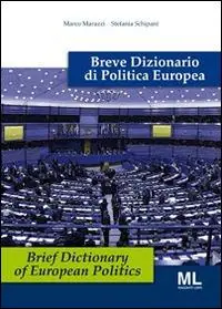 Breve dizionario di politica europea. Ediz. italiana e inglese Consegna Rapida