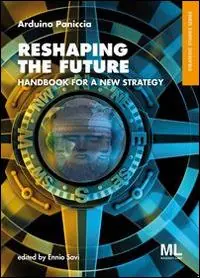 Nuovo Arrivo Reshaping the future. Handbook for a new strategy