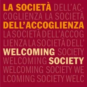La società dell‘accoglienza-Welcoming society. Ediz. bilingue Occasione Imperdibile