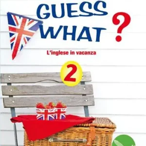 Guess what? 2. Con CD Audio. Per la Scuola media Offerta Del Giorno