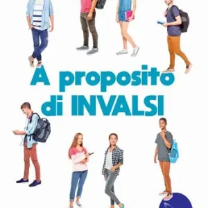 Soddisfatti O Rimborsati A proposito di Invalsi. Preparazione alla Prova INVALSI di Italiano per la classe 3ª della scuola secondaria di primo grado