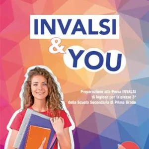 Solo Oggi Invalsi & You. Preparazione alla Prova INVALSI di Inglese per la classe 3Ȼ della scuola secondaria di primo grado. Con CD-Audio