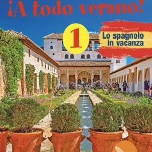 ¡A todo verano! Lo spagnolo in vacanza. Per la Scuola media. Ediz. per la scuola. Vol. 1 Occasione Imperdibile