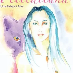 Compra Adesso Pellediluna. Una fiaba di Ariel. Ediz. illustrata