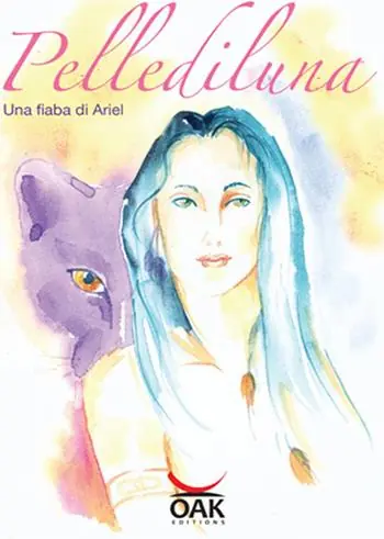 Compra Adesso Pellediluna. Una fiaba di Ariel. Ediz. illustrata
