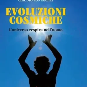 Compra Oggi Stesso Evoluzioni cosmiche. L‘universo respira nell‘uomo