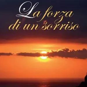 Vendita Finale La forza di un sorriso