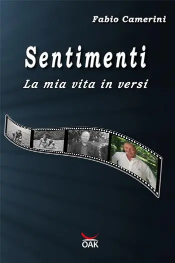 Sentimenti. La mia vita in versi Super Prezzo