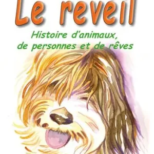 Promozione Le revéil. Histoire d’animaux, de personnes et de rêves. Ediz. a caratteri grandi