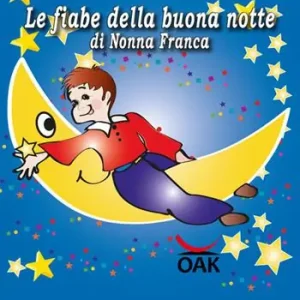 Le fiabe della buona notte di nonna Franca. Ediz. a caratteri grandi A Buon Prezzo