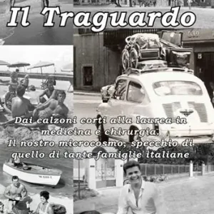 Occasione Imperdibile Il traguardo. Dai calzoni corti alla laurea in Medicina e chirurgia. Il nostro microcosmo, specchio di quello di tante famiglie italiane. Ediz. a caratteri grandi