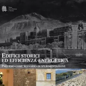 Pagamento Sicuro Edifici storici ed efficienza energetica. Palermo come scenario di sperimentazione
