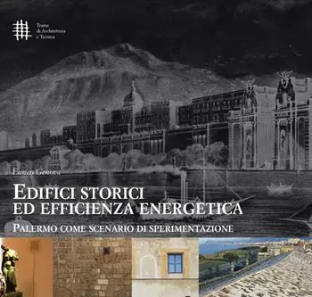 Pagamento Sicuro Edifici storici ed efficienza energetica. Palermo come scenario di sperimentazione