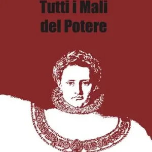 Tutti i mali del potere Prezzo Basso